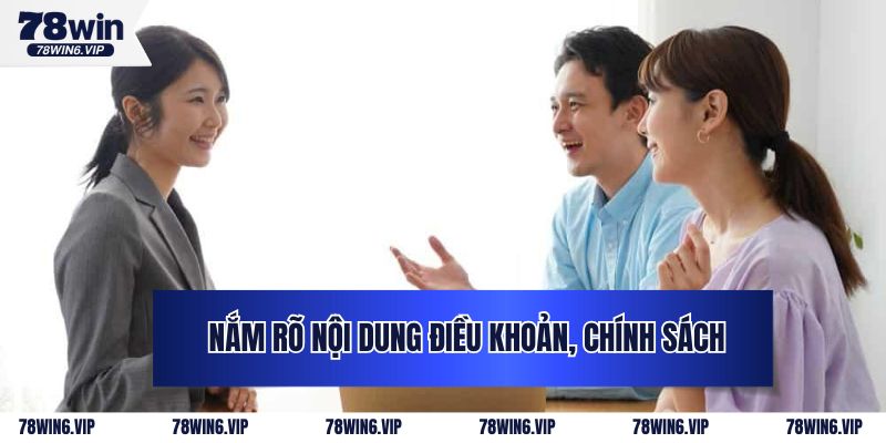 Nắm rõ nội dung điều khoản, chính sách khi cá cược